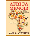 Africa Memoir: 50 Years, 54 Countries, One American Life