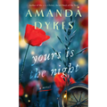 Yours Is the Night