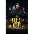 The Noblest Motive