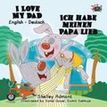 I Love My Dad - Ich habe meinen Papa lieb: English German Bilingual Edition