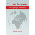 Tigrinya Language: The Tigrinya Phrasebook