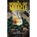 The Memorial Day Miracle: Up From The Projects