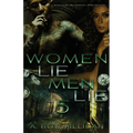 Women Lie Men Lie Part 5