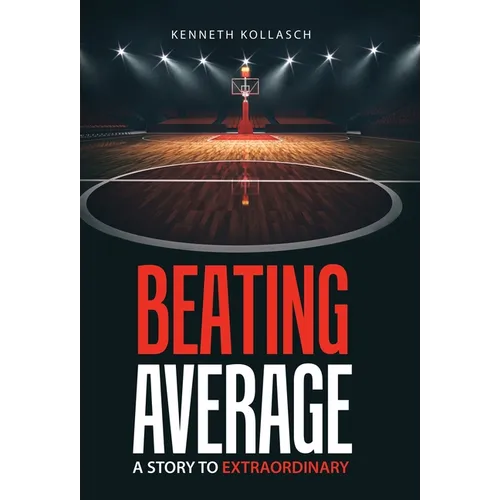 Beating Average: A Story to Extraordinary