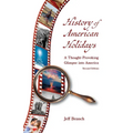 History of American Holidays