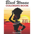 Black Woman Coloring Book: Funny Black Wife Coloring Book, African woman Designs, Beauty queens gorgeous black women African american afro dreads