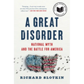 A Great Disorder: National Myth and the Battle for America