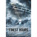 The Finest Hours (Young Readers Edition): The True Story of a Heroic Sea Rescue