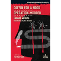 Coffin for a Hood / Operation-Murder