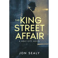 The King Street Affair