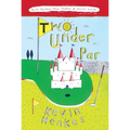 Two Under Par
