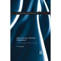 Men's Intrusion, Women's Embodiment: A critical analysis of street harassment