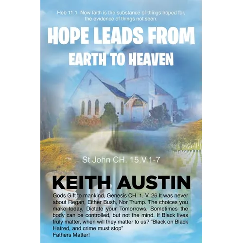 Hope Leads From Earth To Heaven