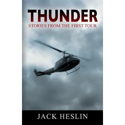 Thunder: Stories From the First Tour