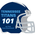 Tennessee Titans 101-Board