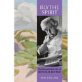 Blythe Spirit: The Remarkable Life of Ronald Blythe