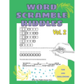 Fun and Challenging Word Scramble Riddles Vol2 Word Scramble Book for Adults: Jumble Word Game
