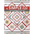 A Simple Life: Quilts Inspired by the '50s