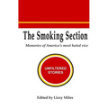 The Smoking Section: Memories of America's most hated vice