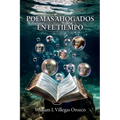 Poemas ahogados en el tiempo