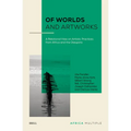 Of Worlds and Artworks: A Relational View on Artistic Practices from Africa and the Diaspora