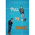 Pull Me Under: A Football Romance
