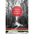 Finding a Way to the Heart: Feminist Writings on Aboriginal and Women's History in Canada
