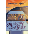 On a Wing and a Tear