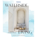 Veranda Waterside Living: Inspired Interior Design