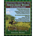 Adventure Guide to the North Maine Woods & KI Jo-Mary Forest