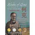 Blades of Grass: The Story of George Aylwin Hogg
