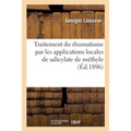 Traitement Du Rhumatisme Par Les Applications Locales de Salicylate de Méthyle