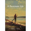 A Passionate Life: W. H. H. Murray, from Preacher to Progressive