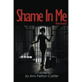 Shame in Me