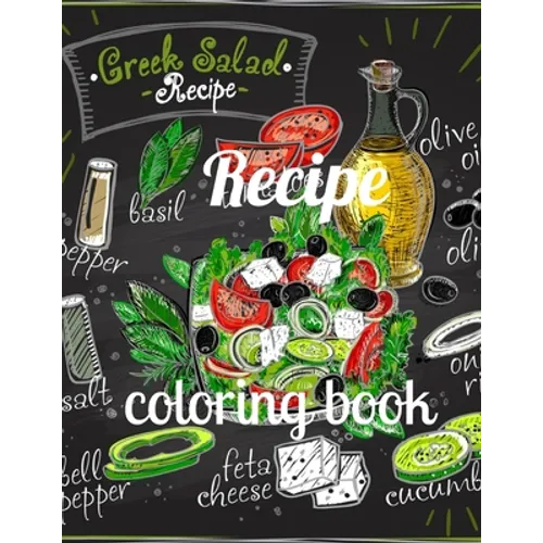 Recipe coloring book: A Coloring Book of 35 Unique recipe Coe Stress relief Book Designs Paperback