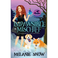 Impawsible Mischief: Paranormal Cozy Mystery