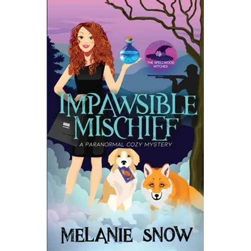 Impawsible Mischief: Paranormal Cozy Mystery