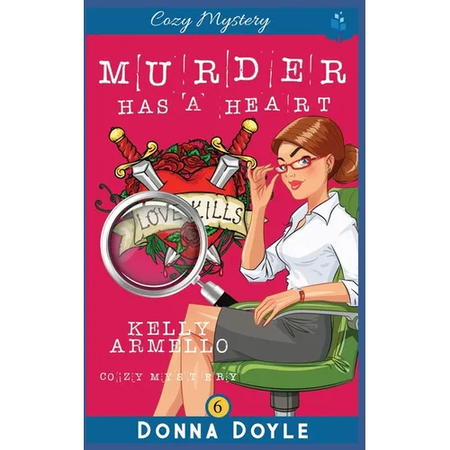 Murder Has a Heart: Cozy Mystery