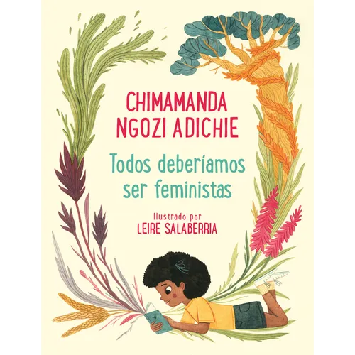 Todos Deberíamos Ser Feministas / We Should All Be Feminists