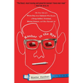 Kasher in the Rye: The True Tale of a White Boy from Oakland Who Became a Drug Addict, Criminal, Mental Patient, and Then Turned 16