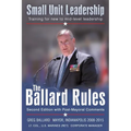 The Ballard Rules: Small Unit Leadership