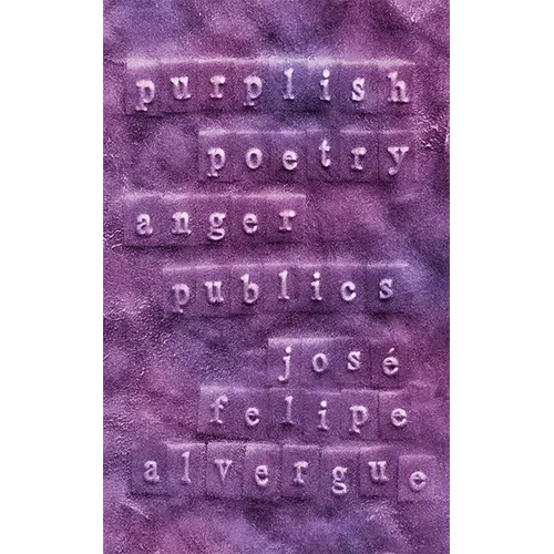 Purplish: Poetry Anger Publics