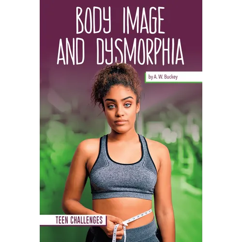 Body Image and Dysmorphia