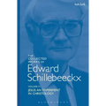 The Collected Works of Edward Schillebeeckx Volume 6: Jesus: An Experiment in Christology