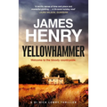 Yellowhammer: The Gripping Second Murder Mystery in the Di Nicholas Lowry Series