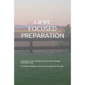 Cipm: FOCUSED PREPARATION: Preparation for the Certified Information Privacy Manager certification exam. 90 questions, guida