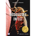 Mosquitoes Infect