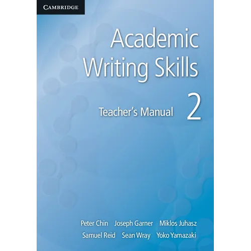 Academic Writing Skills 2 Teacher's Manual
