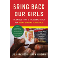 Bring Back Our Girls: The Untold Story of the Global Search for Nigeria's Missing Schoolgirls