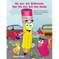 We Are All Different, but We Are All the Same: Children's Introduction to Diversity and a Variety of Positive Poems